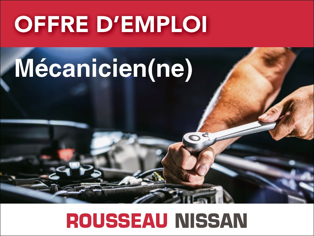 Rousseau Nissan est à la recherche d'un(e) mécanicien(ne) 