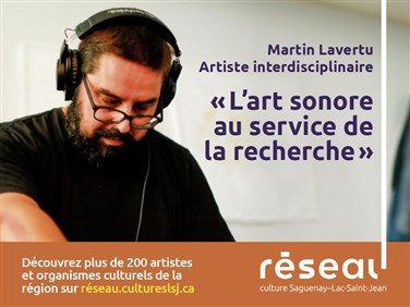 Martin Lavertu - Artiste interdisciplinaire