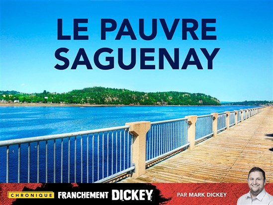 Le pauvre Saguenay